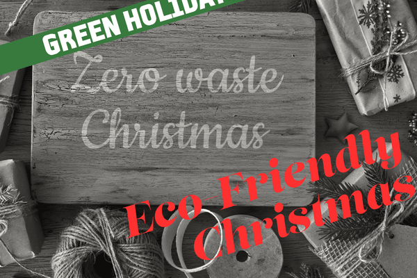 How to Celebrate a Zero-Waste Holiday Season 🎄🌿 - Leaf & Stone